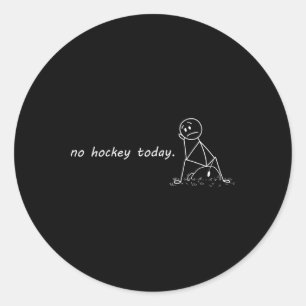 Lustig Kein Hockey Heute _2 Runder Aufkleber