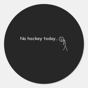 Lustig Kein Hockey Heute _5 Runder Aufkleber