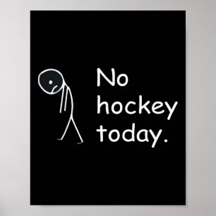 Lustig Kein Hockey heute!  Poster