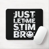 Lustig, lass mich einfach stimmen Bro Autismus-Bew Mousepad (Mit Mouse)