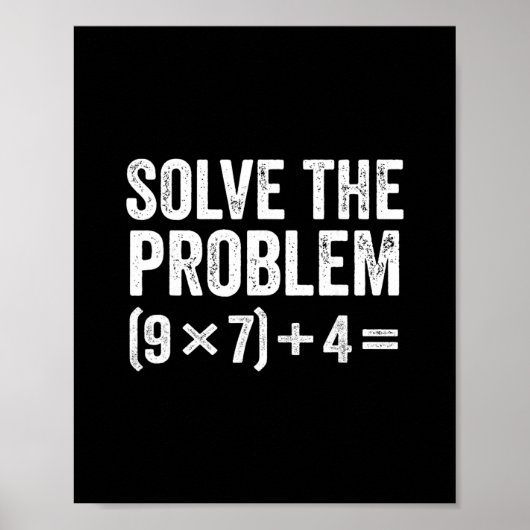 Lustig Löse das Problem 67 Meme Six Seven  Poster (Vorne)