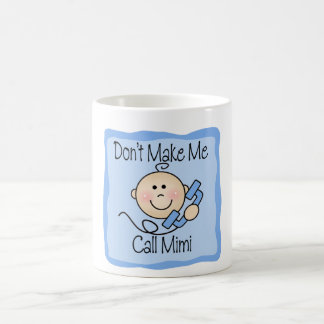 Lustig machen Sie mich Anruf Mimi nicht Kaffeetasse