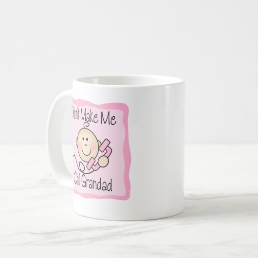 Lustig machen Sie mich AnrufGrandad nicht Kaffeetasse (Vorderseite Links)