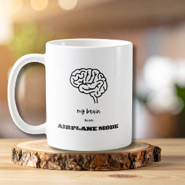 Lustig Mein Gehirn ist im Flugmodus Kollege Kaffeetasse