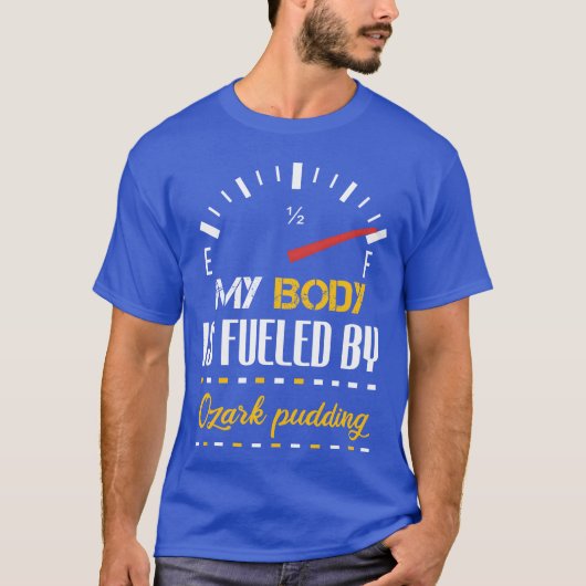 Lustig Mein Körper wird durch Pudding-Zitat Essen T-Shirt (Vorderseite)