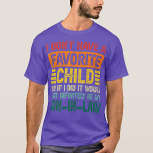 Lustig mein Lieblingskind definitiv mein Sohn in T-Shirt