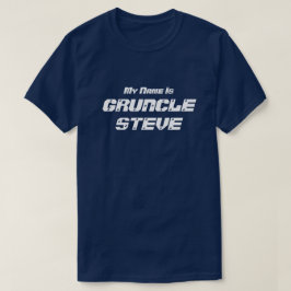 Lustig "mein Name ist Gruncle Steve" Gruncle T-Shirt