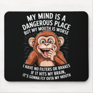 Lustig Mein Verstand Ist Ein Gefährlicher Ort Kein Mousepad