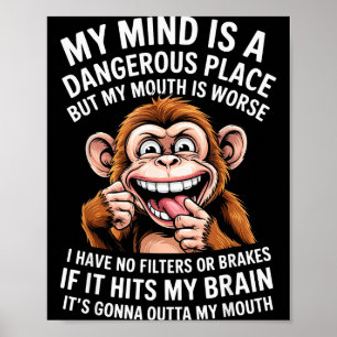 Lustig Mein Verstand Ist Ein Gefährlicher Ort Kein Poster