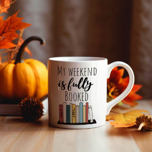 Lustig Mein Wochenende ist Voll Ausgebucht Kaffeetasse