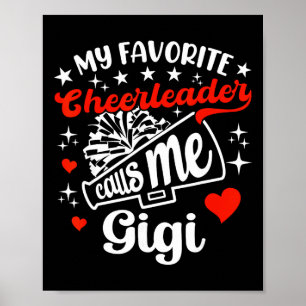 Lustig Meine Lieblings-Cheerleaderin nennt mich Gi Poster