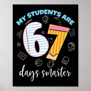 Lustig Meine Schüler sind 67 Tage schlauer Lehrer  Poster