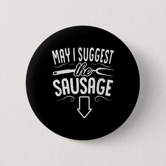 Lustig, möchte ich die Wurst Grillen Grill Koch Ba Button (Vorderseite)