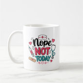 Lustig Nein, heute nicht Kaffeetasse (Links)