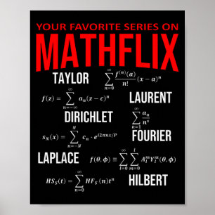Lustig Nerdy Ihre Lieblingsserie auf Mathflix Math Poster
