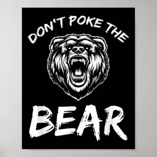 Lustig Nicht Den Bären Stochern Jagd Angeln Campin Poster