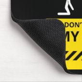 Lustig nicht tun Touch mein Baß Mousepad (Ecke)