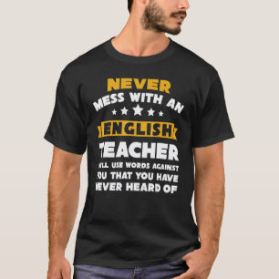 Lustig Nie Mit Einem Englischlehrer Rechtschreibun T-Shirt