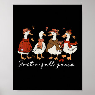 Lustig Nur Ein Herbst Gans Herbst Kürbis Cute Cozy Poster