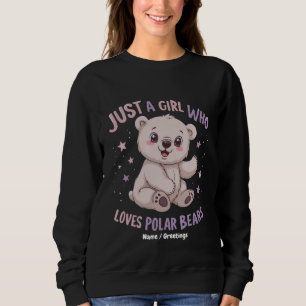 Lustig Nur Ein Mädchen Das Baby Eisbären Liebt Sweatshirt