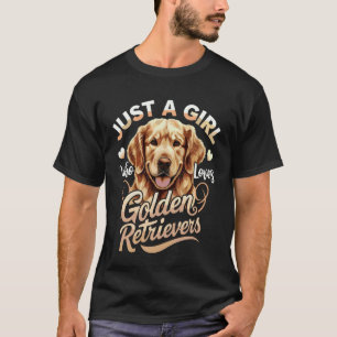 Lustig Nur ein Mädchen das Golden Retriever liebt T-Shirt