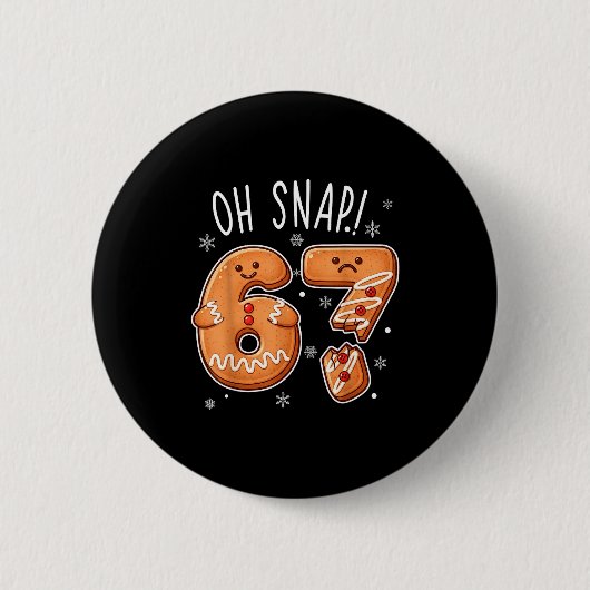 Lustig Oh Snap 67 Lebkuchen-Weihnachtsmänner Button (Vorderseite)