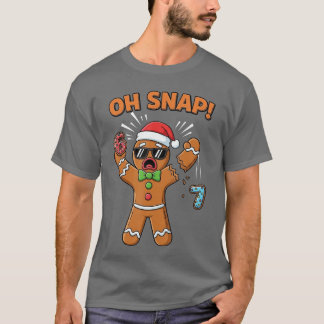 Lustig Oh Snap 67 Si Seven Meme Lebkuchenmann fri T-Shirt