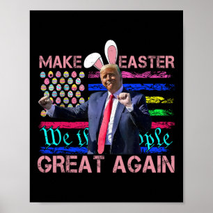 Lustig: Ostern großartig machen, Trump tanzt Oster Poster