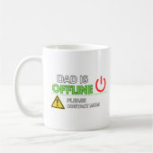 LUSTIG! „Papa ist offline“ Kaffeetasse (Links)