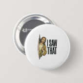 Lustig religiös Ich sah das Vintage Button (Vorne & Hinten)