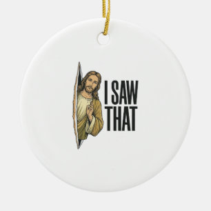 Lustig religiös Ich sah das Vintage Keramik Ornament