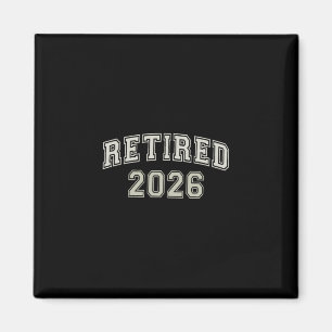 Lustig Rentner 2026 Universität Ich bin fertig Mam Magnet