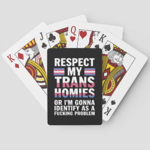 Lustig Respektiert meine trans Homies Gay Pride Mo Spielkarten