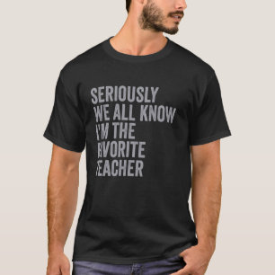 Lustig Retro Ernsthaft Wir Wissen Alle, Dass Ich D T-Shirt