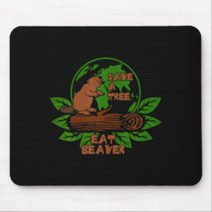 Lustig Rette Den Baum Iss Den Biber Für Erdflugzeu Mousepad