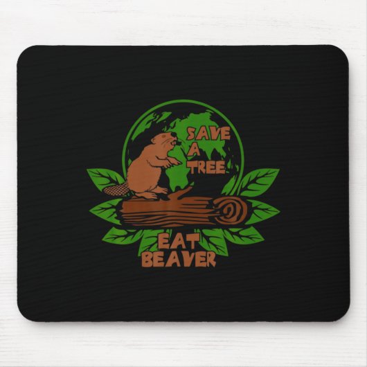 Lustig Rette Den Baum Iss Den Biber Für Erdflugzeu Mousepad (Vorne)