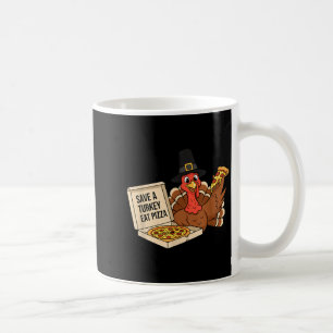 Lustig Rette einen Truthahn Iss eine Zza Thanksgiv Kaffeetasse