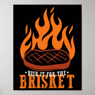 Lustig Riskier Es Für Die Brisket-Grill Bbq Poster