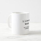 Lustig, Sarkastisch, Arbeit, Kaffeetasse (Vorderseite Links)