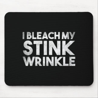 Lustig Sarkastisch Bleichen Stinken Falten Humorvo Mousepad
