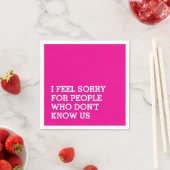 Lustig Sarkastisch Rosa Serviette (Beispiel)
