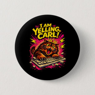 Lustig schreie ich Carl Donut Katze Meme Button