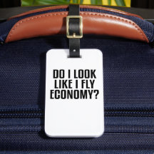 Lustig Sehe ich etwa so aus, als würde ich Economy