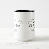 Lustig Sie glaubte sie könnte müde Tasse (Zentrum)