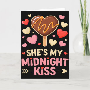 Lustig Sie ist mein Mitternachts-Kuss Valentinstag Karte