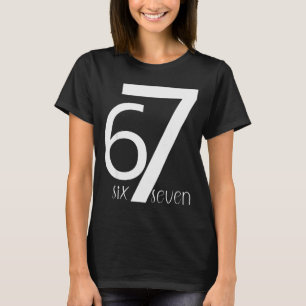 Lustig Six Seven 6 7 Meme Design 6 7 T-Shirt