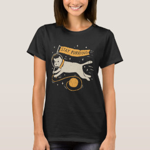 Lustig Stay Furrious Katze Astronaut Weltraum Haus T-Shirt