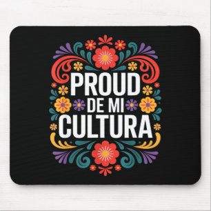 Lustig stolzes de mi cultura mexikanisches Erbe sa Mousepad