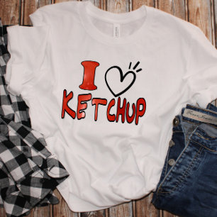 Lustig Süß Ich liebe Ketchup T-Shirt