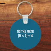 Lustig The Math 67 Meme Schlüsselanhänger (Vorderseite)